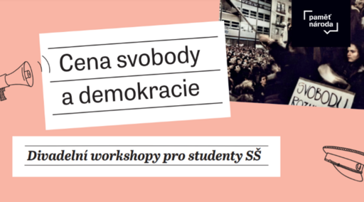 Divadelní workshopy pro studenty SŠ, SOŠ a SOU z Prahy